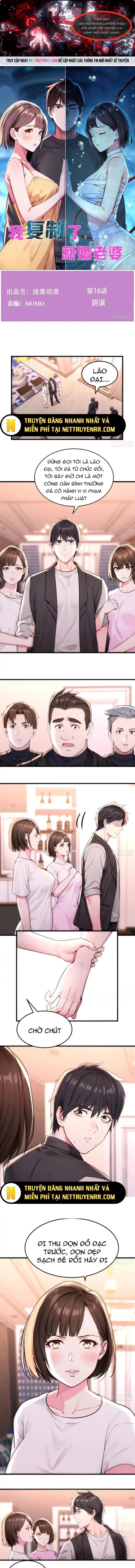 Tôi Phục Chế Người Vợ Mới Cưới: Chapter 16