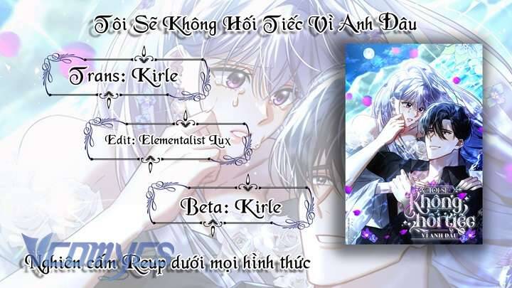 Tôi Sẽ Không Hối Tiếc Vì Anh Đâu: Chapter 138