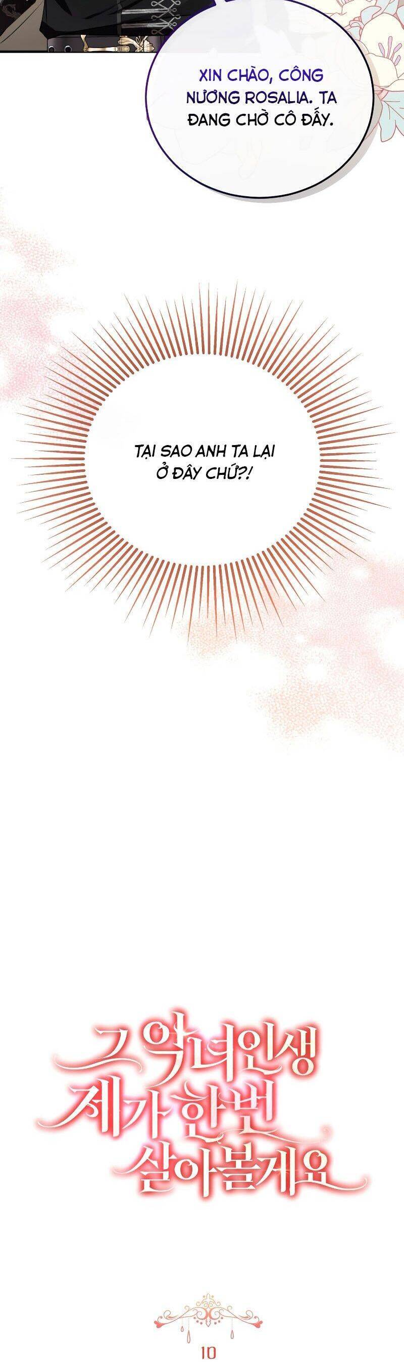 Tôi Sẽ Sống Thử Cuộc Đời Của Ác Nữ: Chapter 10