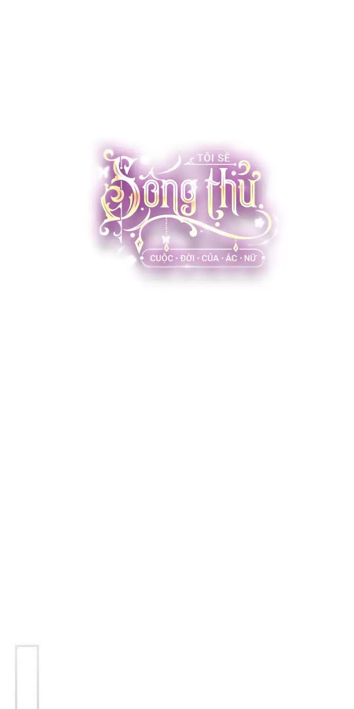 Tôi Sẽ Sống Thử Cuộc Đời Của Ác Nữ: Chapter 22