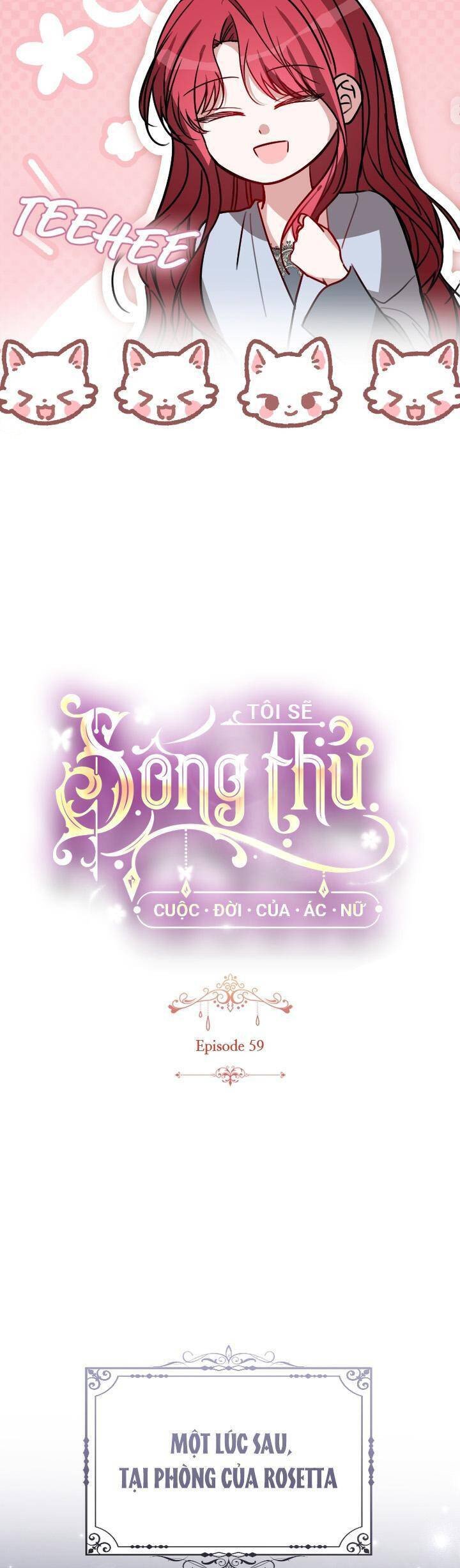 Tôi Sẽ Sống Thử Cuộc Đời Của Ác Nữ: Chapter 59