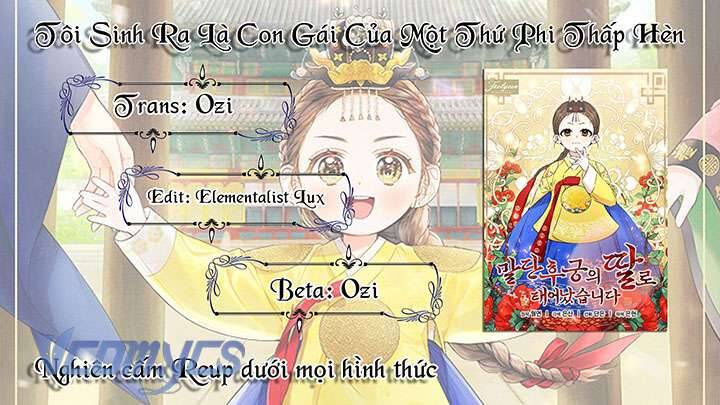 Tôi Sinh Ra Là Con Gái Của Một Thứ Phi Thấp Hèn: Chapter 13