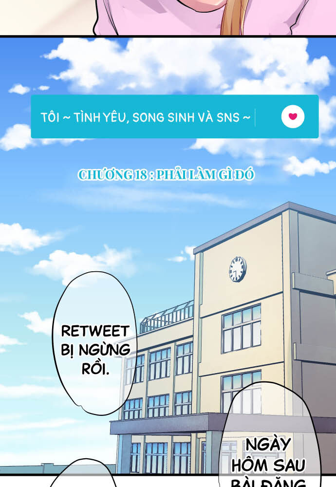 Tôi ~ Tình Yêu, Song Sinh Và Sns ~: Chapter 18