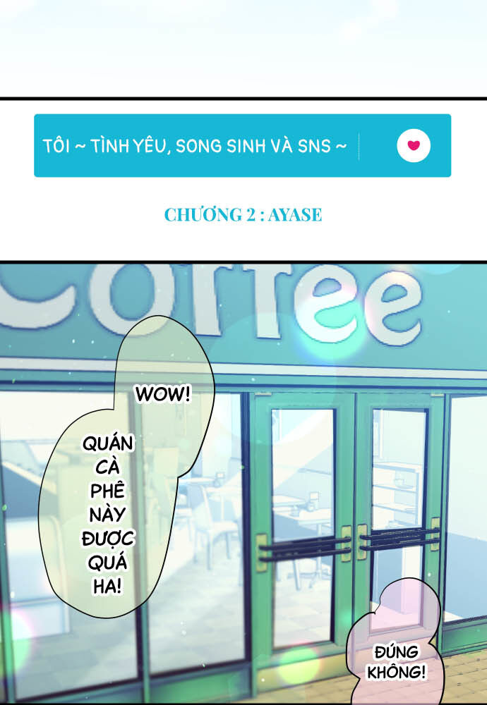 Tôi ~ Tình Yêu, Song Sinh Và Sns ~: Chapter 2