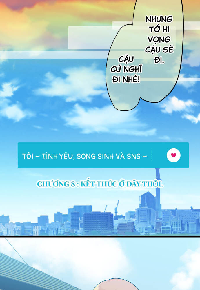 Tôi ~ Tình Yêu, Song Sinh Và Sns ~: Chapter 8