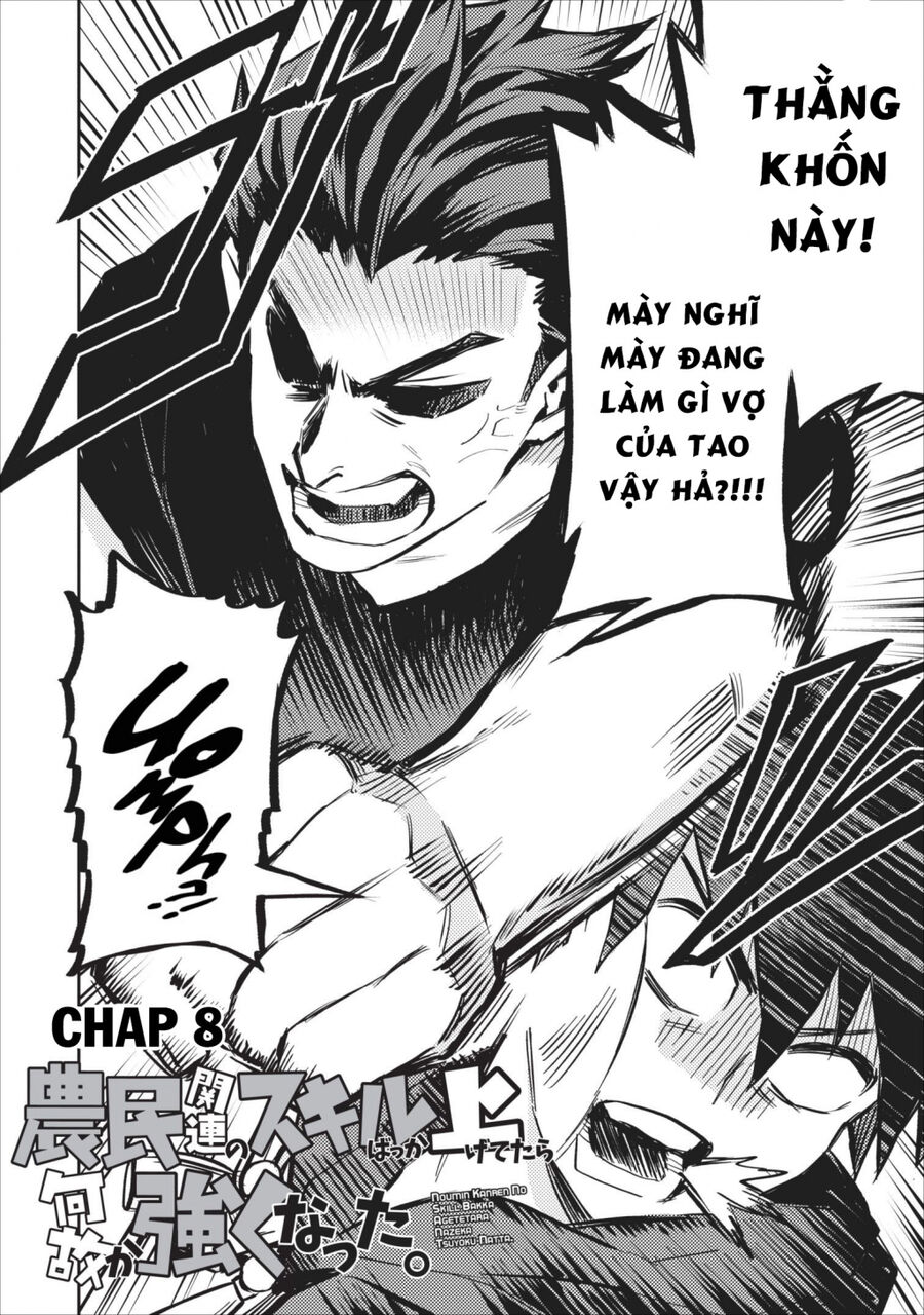 Tôi Trở Nên Mạnh Hơn Nhờ Nâng Cấp Các Kỹ Năng Của Nông Dân: Chapter 8
