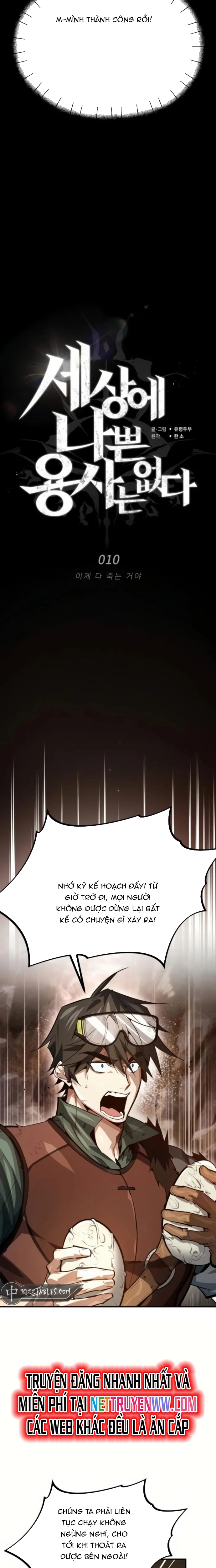 Trên Thế Giới Không Có Chiến Binh Xấu: Chapter 10