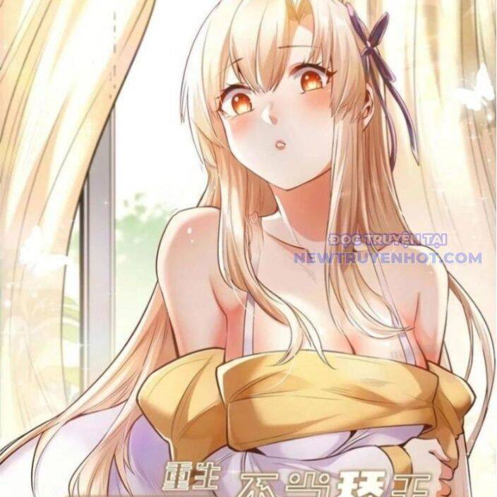 Trọng Sinh Không Làm Chạn Vương, Tôi Một Mình Nạp Game Thăng Cấp: Chapter 196