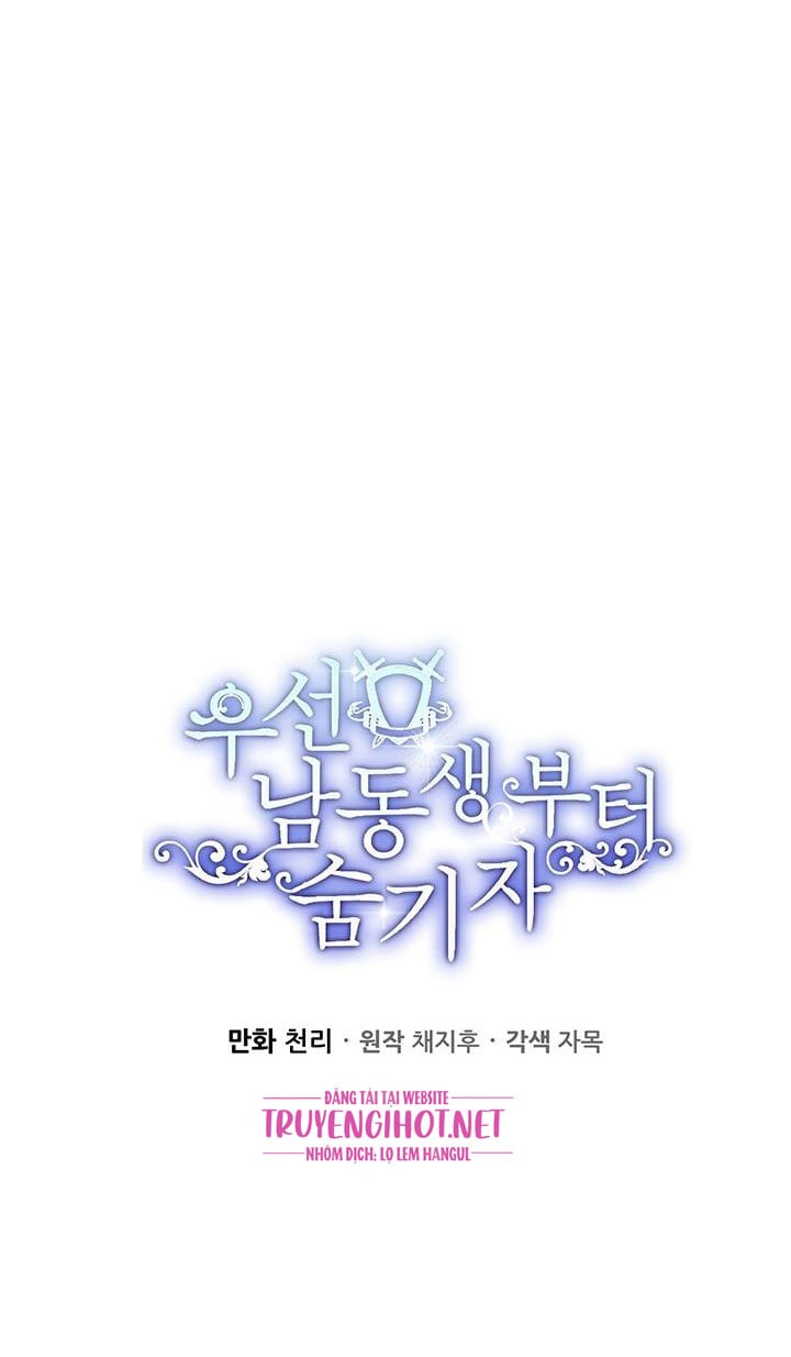 Trước Tiên Phải Giấu Em Trai Tôi Đi Đã: Chapter 10
