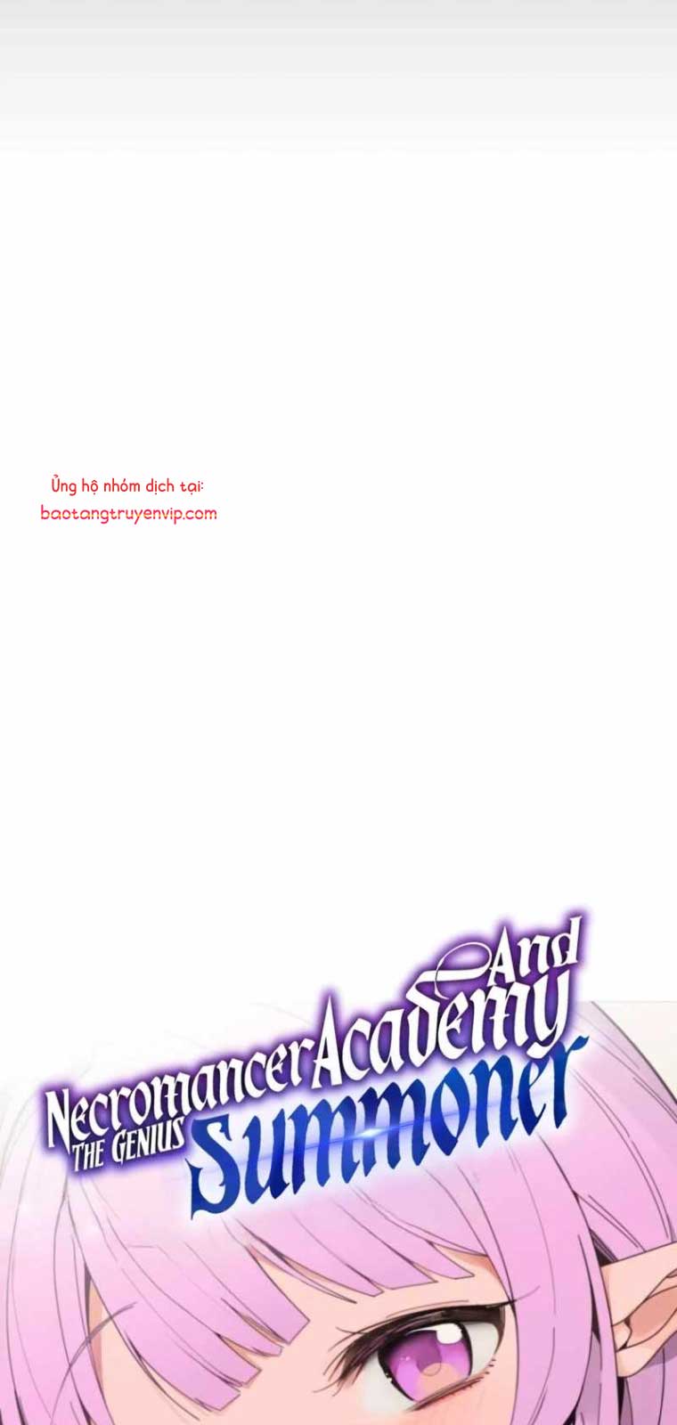 Tử Linh Sư Thiên Tài Của Học Viện: Chapter 164.1