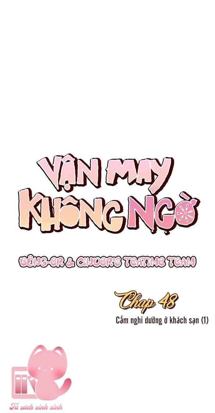 Vận May Không Ngờ: Chapter 48