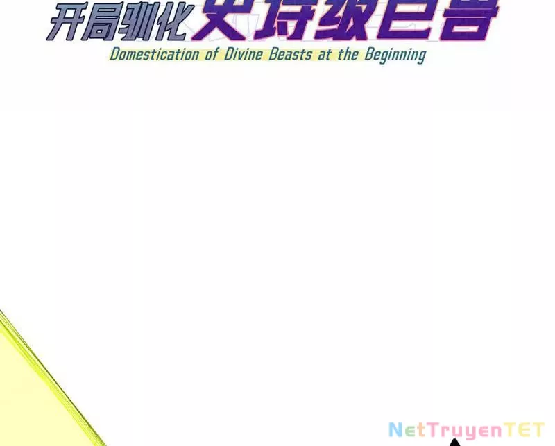 Vạn Tộc Xâm Lược :Mở Đầu Thuần Hóa Cự Thú Cấp Sử Thi: Chapter 6