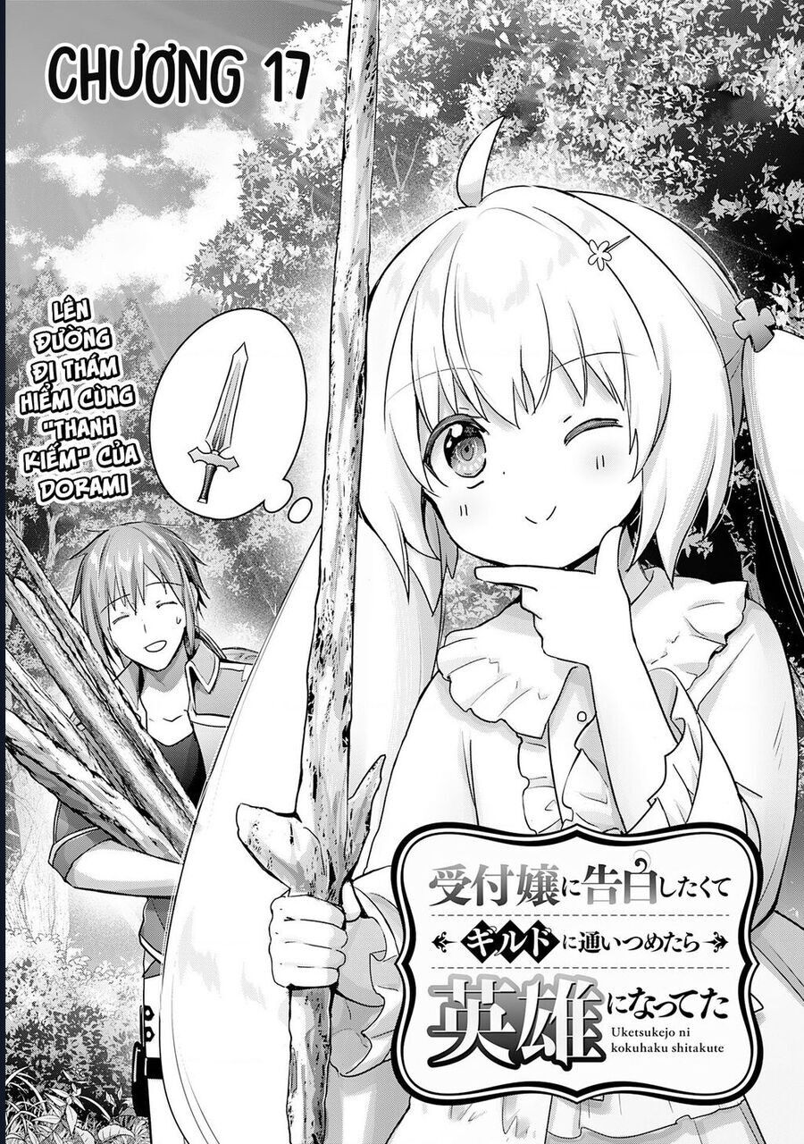 Vì Muốn Tỏ Tình Với Cô Lễ Tân Nên Tôi Thường Xuyên Lui Tới Guild Rồi Dần Trở Thành Dũng Giả: Chapter 17