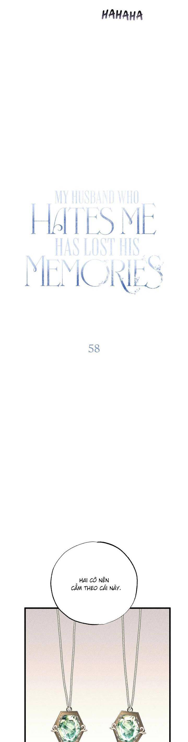 Vị Phu Quân Căm Ghét Tôi Đã Mất Trí Nhớ: Chapter 58