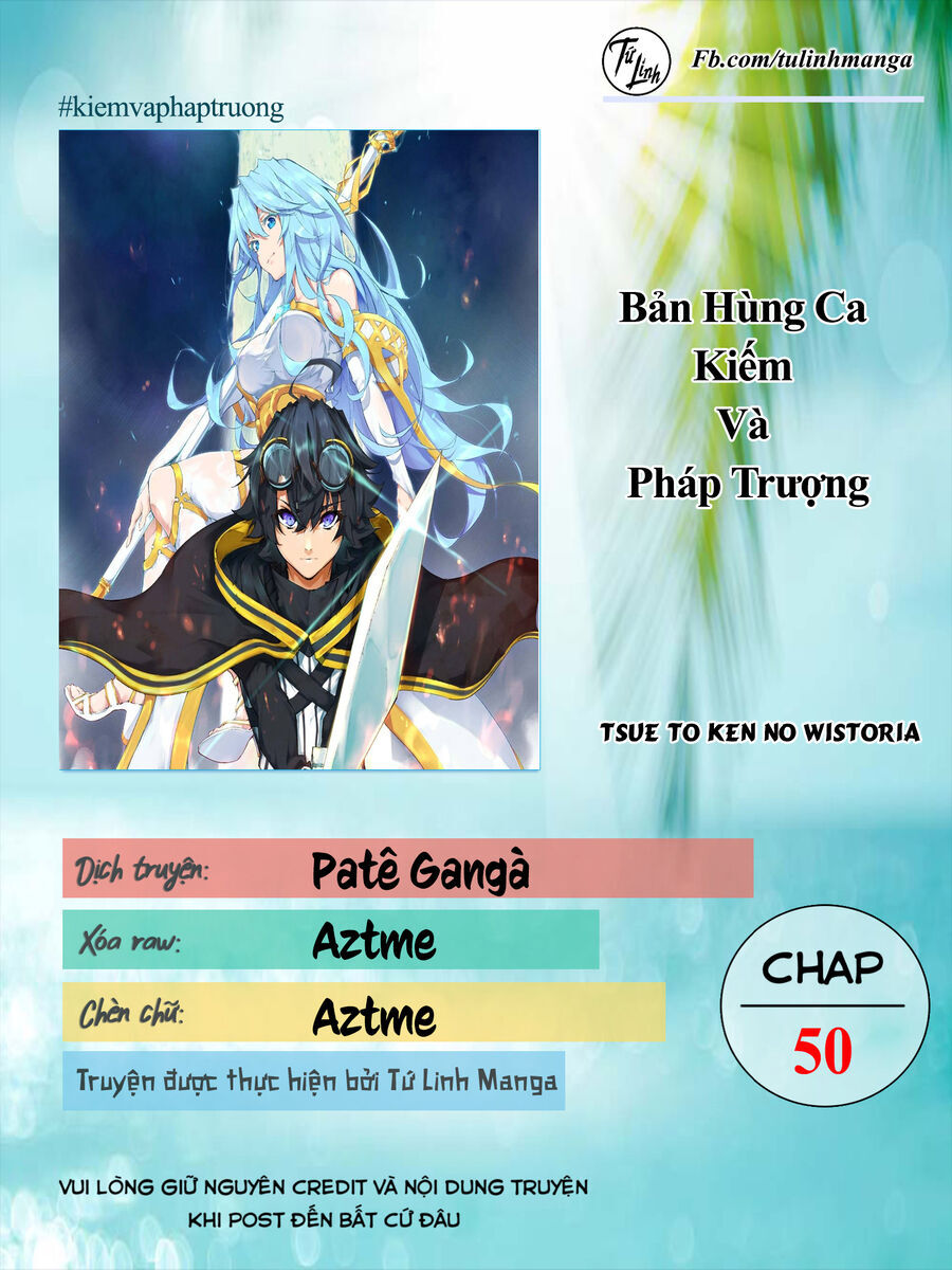Wistoria Bản Hùng Ca Kiếm Và Pháp Trượng: Chapter 50