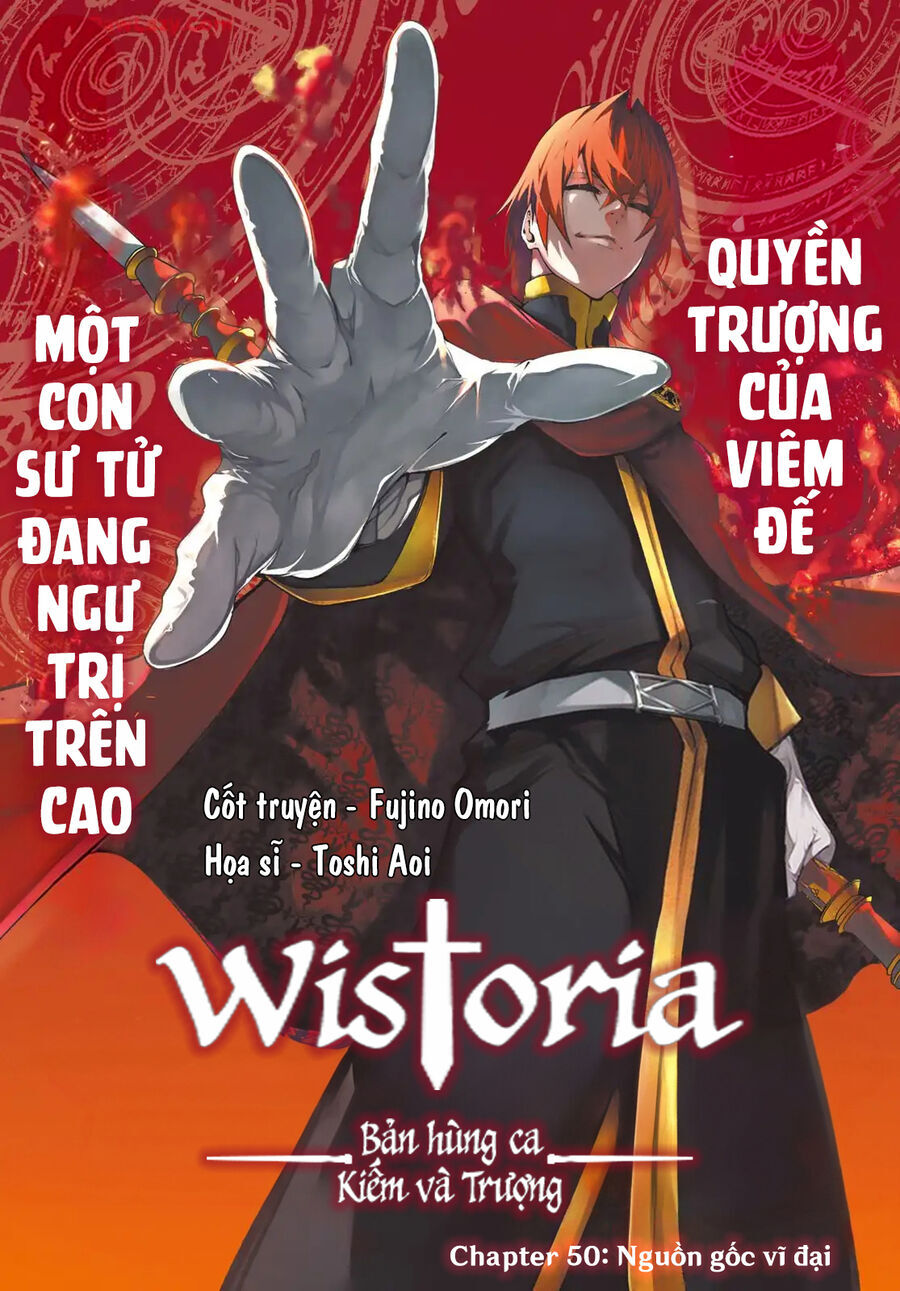 Wistoria Bản Hùng Ca Kiếm Và Pháp Trượng: Chapter 50