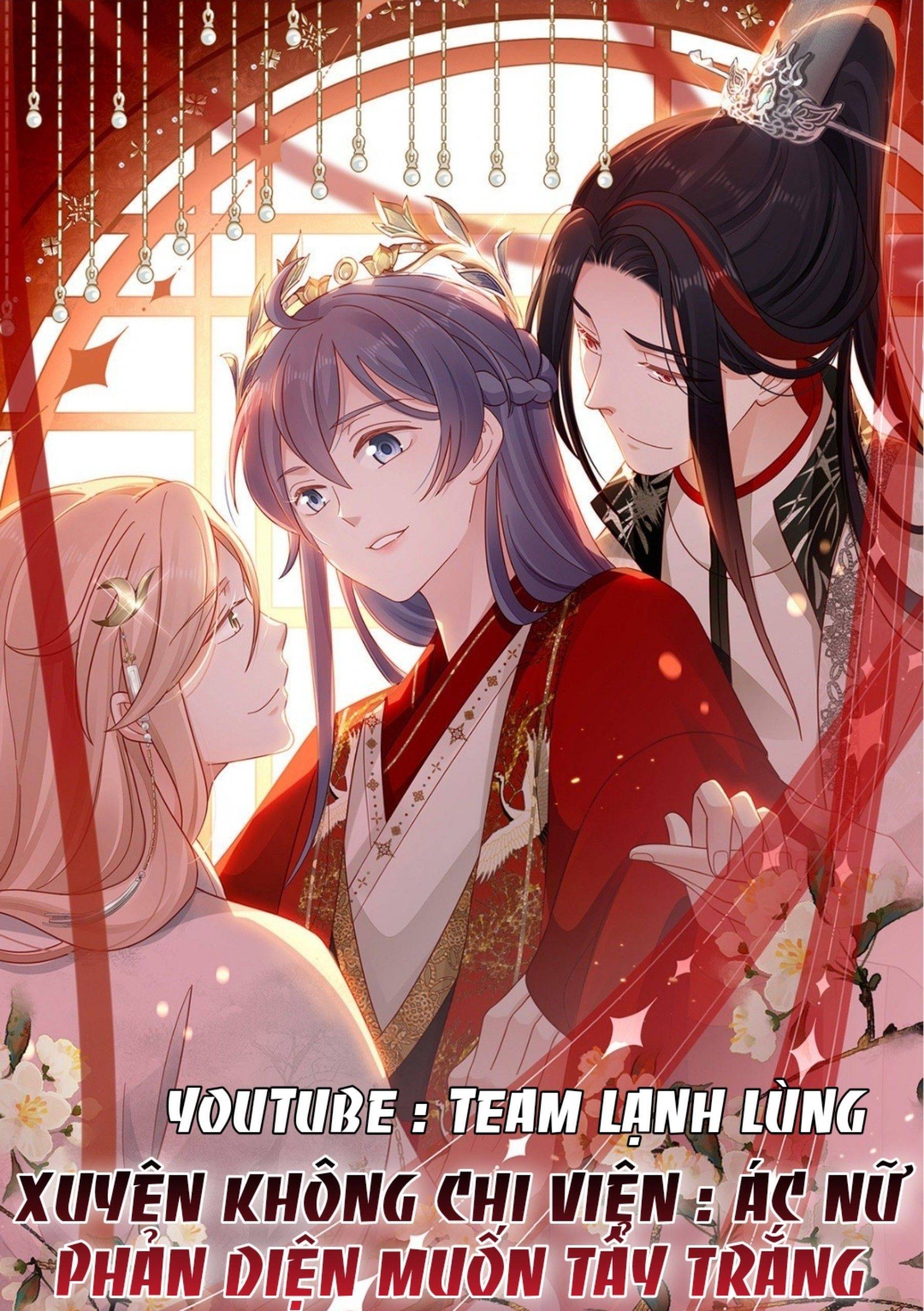 Xuyên Không Chi Viện : Ác Nữ Phản Diện Muốn Tẩy Trắng: Chapter 98